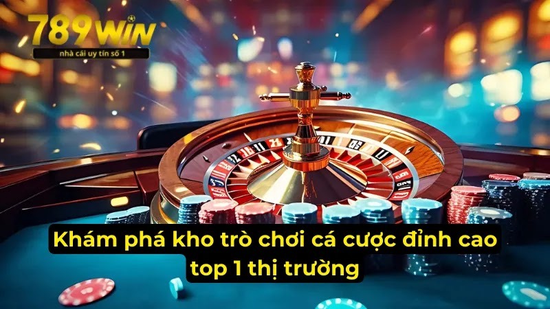Nhà Cái 789Win Uy Tín Và Chất Lượng Hàng Đầu Việt Nam
